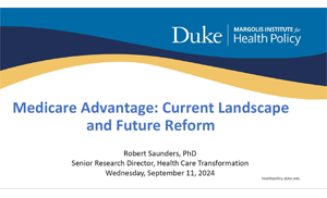 Medicare Advantage: Current Landscape and Future Reform Video